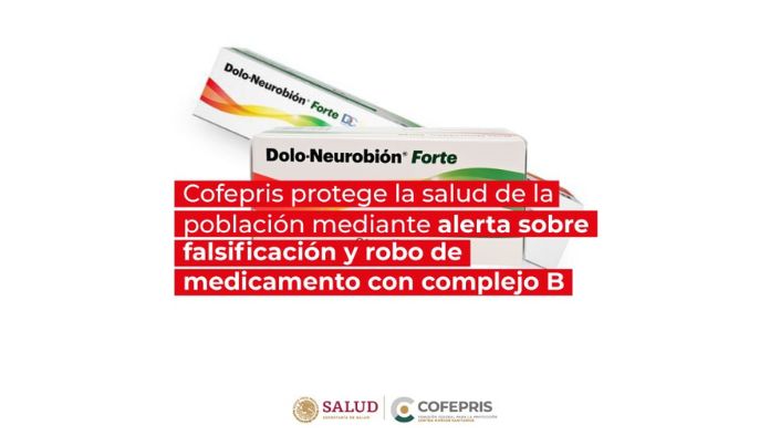 Cofepris alerta sobre falsificación y robo de medicamento Dolo-Neurobión Forte